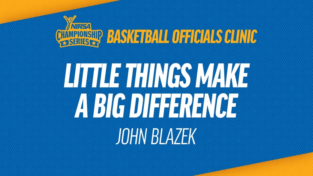 "Basketball Officials Clinic Little Things Make a Big Difference" graphic